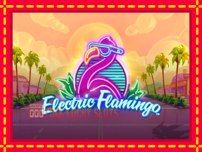 Electric Flamingo - อัตโนมัติด้วยกลไกที่น่าสนใจ