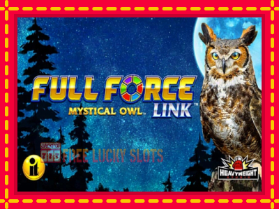 Full Force Mystical Owl - อัตโนมัติด้วยกลไกที่น่าสนใจ