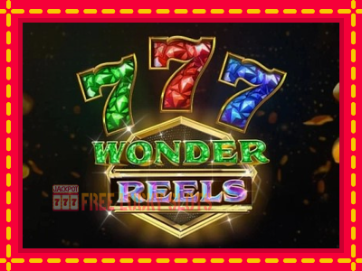 Wonder Reels - อัตโนมัติด้วยกลไกที่น่าสนใจ