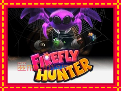 Firefly Hunter - อัตโนมัติด้วยกลไกที่น่าสนใจ