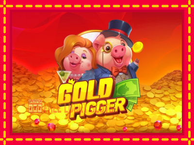 Gold Pigger - อัตโนมัติด้วยกลไกที่น่าสนใจ