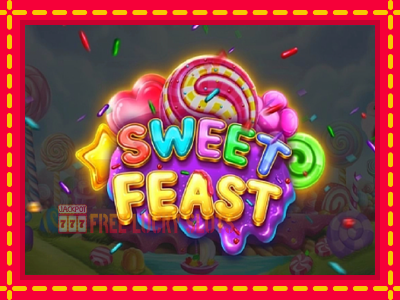 Sweet Feast - อัตโนมัติด้วยกลไกที่น่าสนใจ