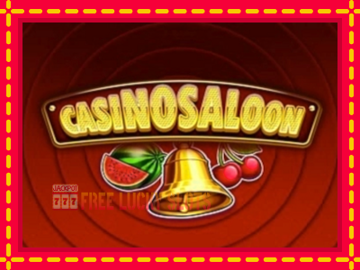 Casino Saloon - อัตโนมัติด้วยกลไกที่น่าสนใจ