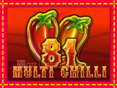 Multi Chilli 81 - อัตโนมัติด้วยกลไกที่น่าสนใจ