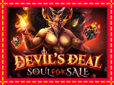 Devils Deal Soul for Sale slot