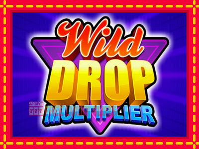 Wild Drop Multiplier - อัตโนมัติด้วยกลไกที่น่าสนใจ