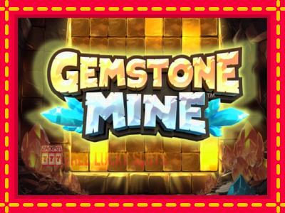 Gemstone Mine - อัตโนมัติด้วยกลไกที่น่าสนใจ