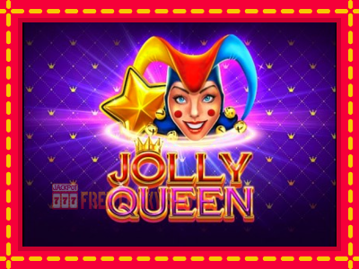 Jolly Queen - อัตโนมัติด้วยกลไกที่น่าสนใจ