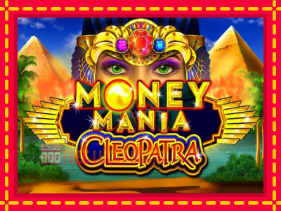 Money Mania Cleopatra - อัตโนมัติด้วยกลไกที่น่าสนใจ