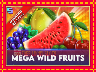 Mega Wild Fruits - อัตโนมัติด้วยกลไกที่น่าสนใจ