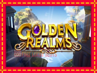 Golden Realms - อัตโนมัติด้วยกลไกที่น่าสนใจ