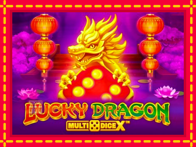 Lucky Dragon MultiDice X - อัตโนมัติด้วยกลไกที่น่าสนใจ