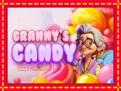 Grannys Candy - อัตโนมัติด้วยกลไกที่น่าสนใจ