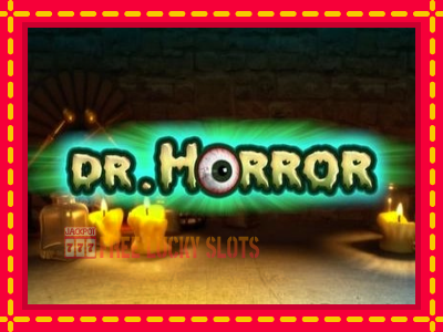 Dr. Horror - อัตโนมัติด้วยกลไกที่น่าสนใจ