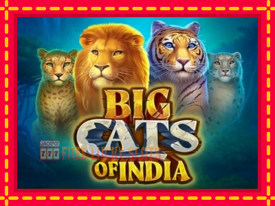 Big Cats of India - อัตโนมัติด้วยกลไกที่น่าสนใจ