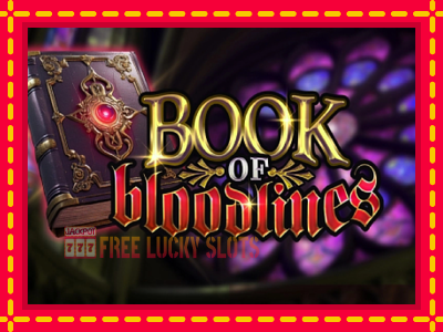 Book of Bloodlines - อัตโนมัติด้วยกลไกที่น่าสนใจ