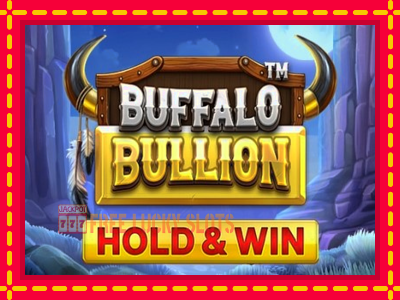 Buffalo Bullion - อัตโนมัติด้วยกลไกที่น่าสนใจ