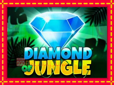 Diamond of Jungle - อัตโนมัติด้วยกลไกที่น่าสนใจ