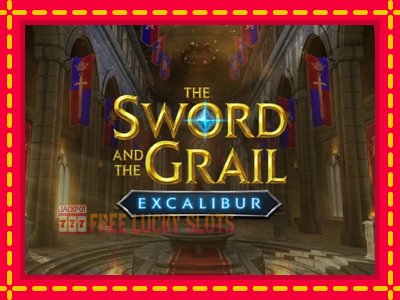 The Sword and the Grail Excalibur - อัตโนมัติด้วยกลไกที่น่าสนใจ