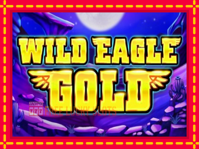 Wild Eagle Gold - อัตโนมัติด้วยกลไกที่น่าสนใจ