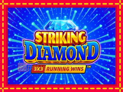 Striking Diamond - อัตโนมัติด้วยกลไกที่น่าสนใจ