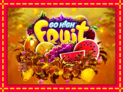 Go High Fruit - อัตโนมัติด้วยกลไกที่น่าสนใจ