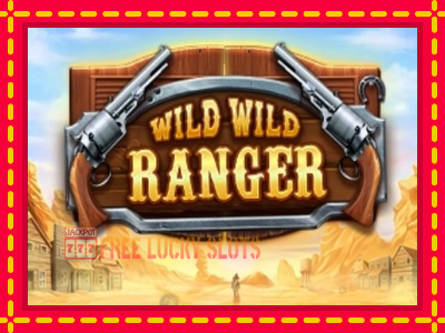 Wild Wild Ranger - อัตโนมัติด้วยกลไกที่น่าสนใจ