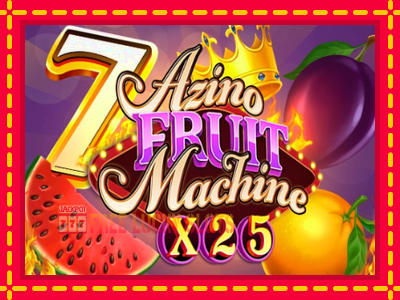 Azino Fruit Machine x25 - อัตโนมัติด้วยกลไกที่น่าสนใจ