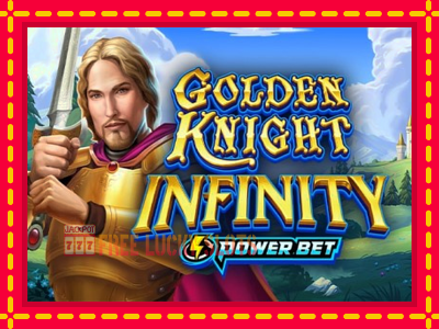 Golden Knight Infinity - อัตโนมัติด้วยกลไกที่น่าสนใจ