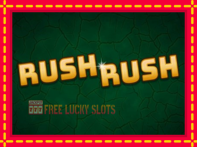 Rush Rush - อัตโนมัติด้วยกลไกที่น่าสนใจ