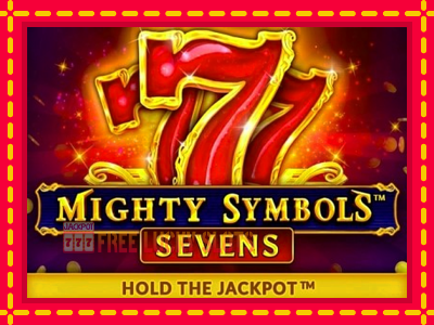 Mighty Symbols: Sevens - อัตโนมัติด้วยกลไกที่น่าสนใจ