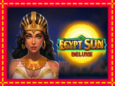 Egypt Sun Deluxe - อัตโนมัติด้วยกลไกที่น่าสนใจ