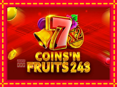 Coinsn Fruits 243 - อัตโนมัติด้วยกลไกที่น่าสนใจ