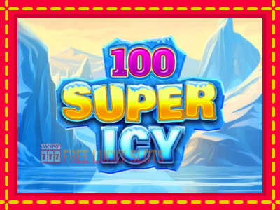 100 Super Icy - อัตโนมัติด้วยกลไกที่น่าสนใจ