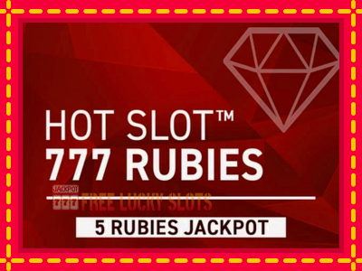 Hot Slot 777 Rubies Extremely Light - อัตโนมัติด้วยกลไกที่น่าสนใจ