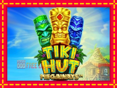 Tiki Hut Megaways - อัตโนมัติด้วยกลไกที่น่าสนใจ