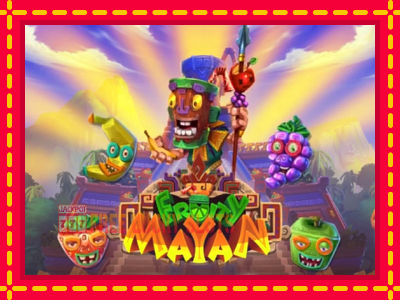 Fruity Mayan - อัตโนมัติด้วยกลไกที่น่าสนใจ