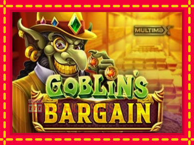 Goblins Bargain - อัตโนมัติด้วยกลไกที่น่าสนใจ