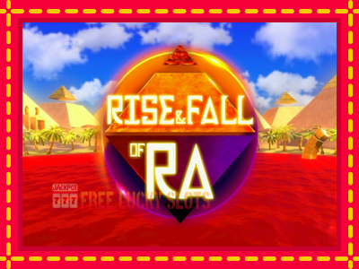 Rise & Fall of Ra - อัตโนมัติด้วยกลไกที่น่าสนใจ