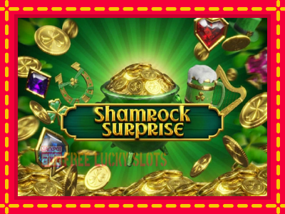 Shamrock Surprise - อัตโนมัติด้วยกลไกที่น่าสนใจ