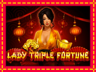 Lady Triple Fortune - อัตโนมัติด้วยกลไกที่น่าสนใจ