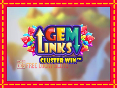 Gem Links: Cluster Win - อัตโนมัติด้วยกลไกที่น่าสนใจ