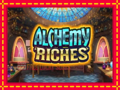 Alchemy Riches - อัตโนมัติด้วยกลไกที่น่าสนใจ