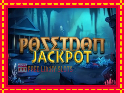 Poseidon Jackpot - อัตโนมัติด้วยกลไกที่น่าสนใจ