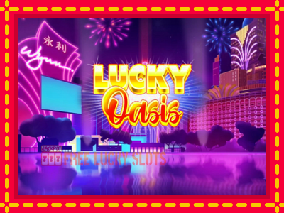 Lucky Oasis - อัตโนมัติด้วยกลไกที่น่าสนใจ