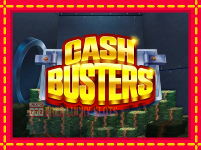 Cash Busters - อัตโนมัติด้วยกลไกที่น่าสนใจ