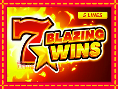 Blazing Wins - อัตโนมัติด้วยกลไกที่น่าสนใจ