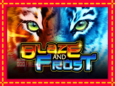 Blaze and Frost - อัตโนมัติด้วยกลไกที่น่าสนใจ