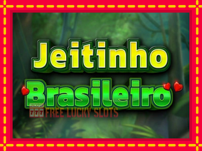 Jeitinho Brasileiro - อัตโนมัติด้วยกลไกที่น่าสนใจ