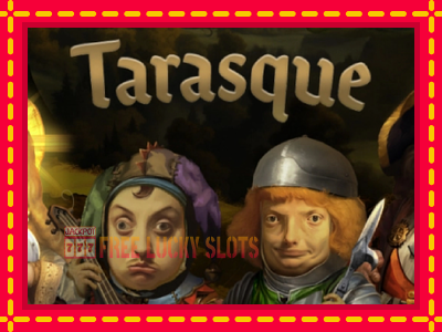 Tarasque - อัตโนมัติด้วยกลไกที่น่าสนใจ